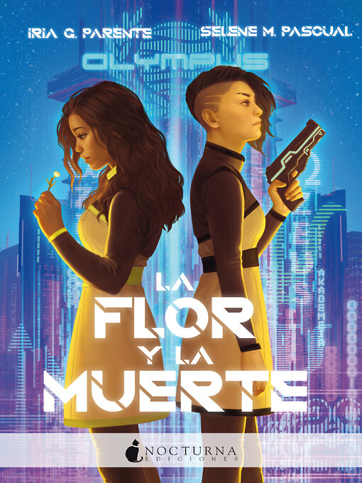 Title details for La flor y la muerte by Iria G. Parente - Available